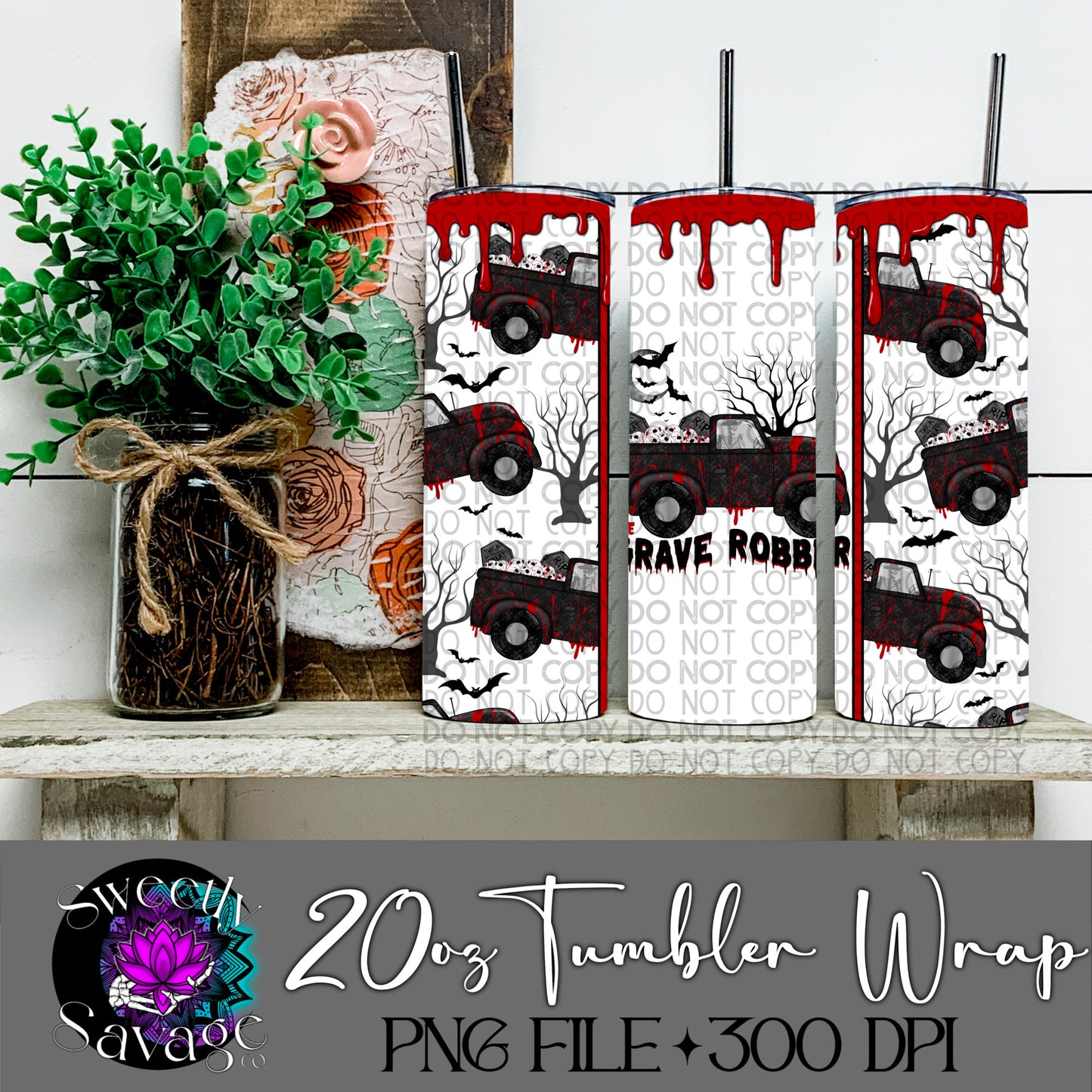 The Grave Robber drip 20oz Skinny Tumbler File