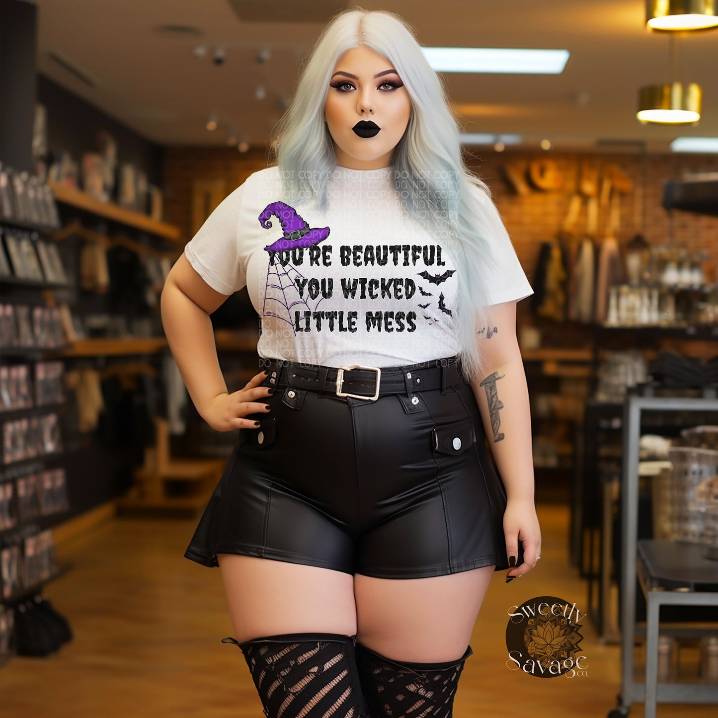You’re Beautiful you Wicked little Mess Png File