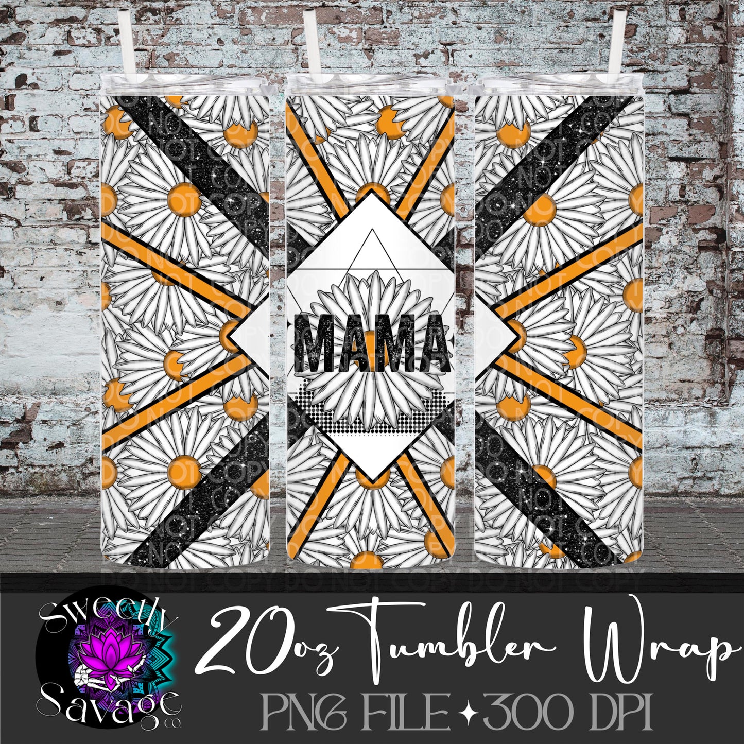 Mama Daisy 20oz Skinny Tumbler File