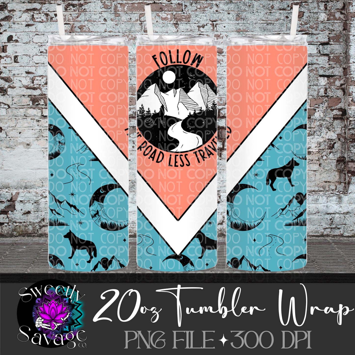 Follow the road less traveled 20oz Skinny Tumbler File