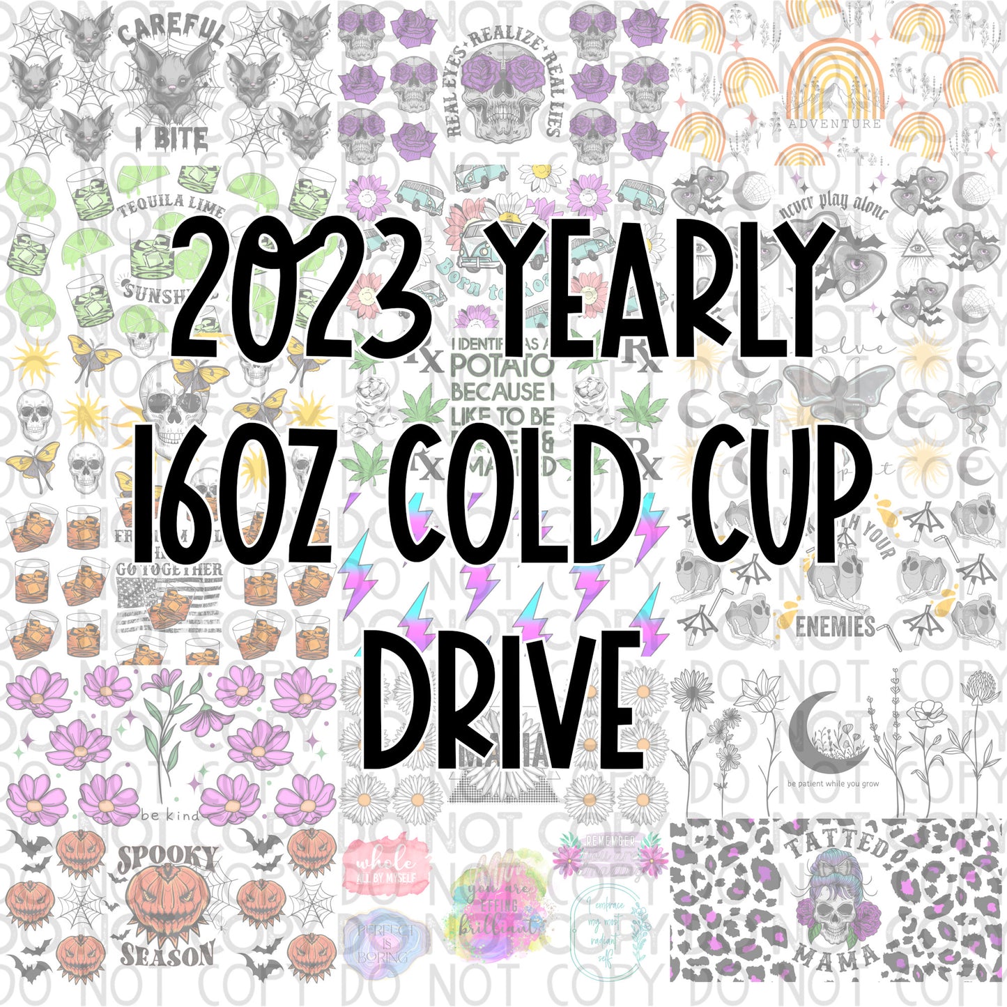 2023 yearly 16oz cold cup tumbler Drive