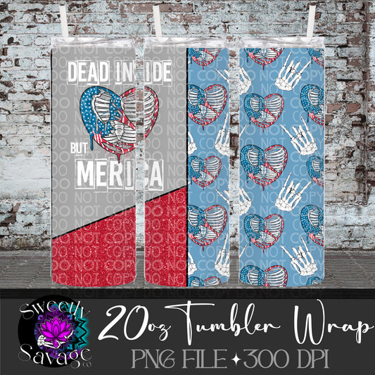 Dead inside but Merica 20oz Skinny Tumbler File