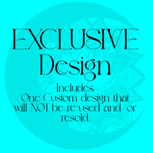Exclusive Custom Design Request