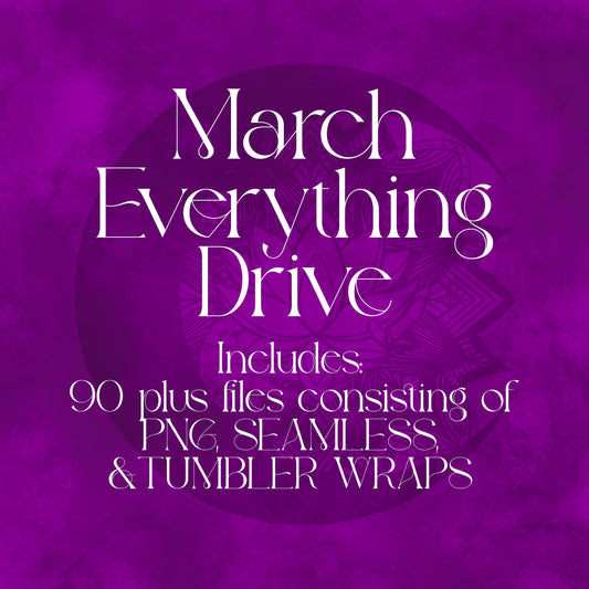 March Everything Drive