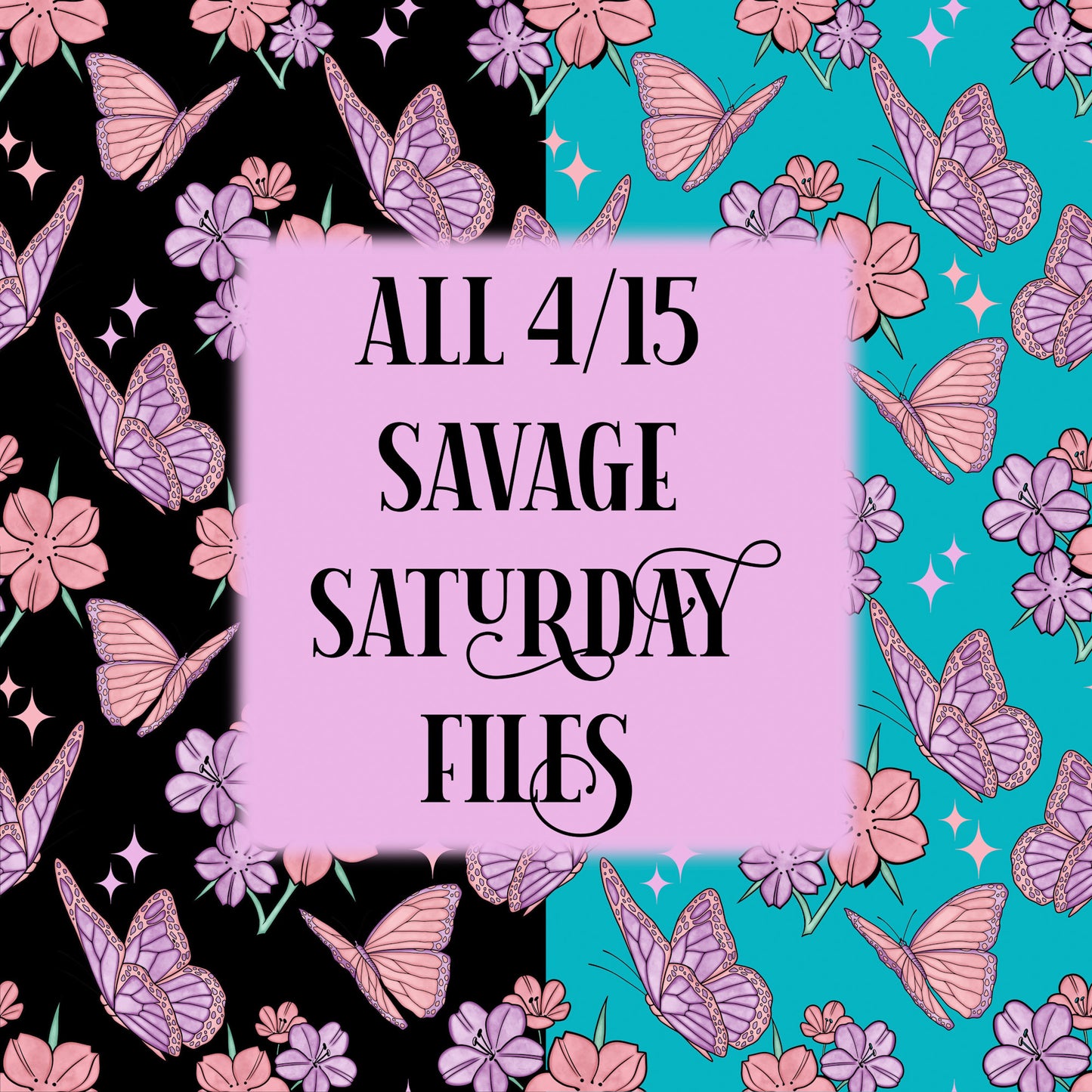 All of 4/15 Savage Saturday designs.