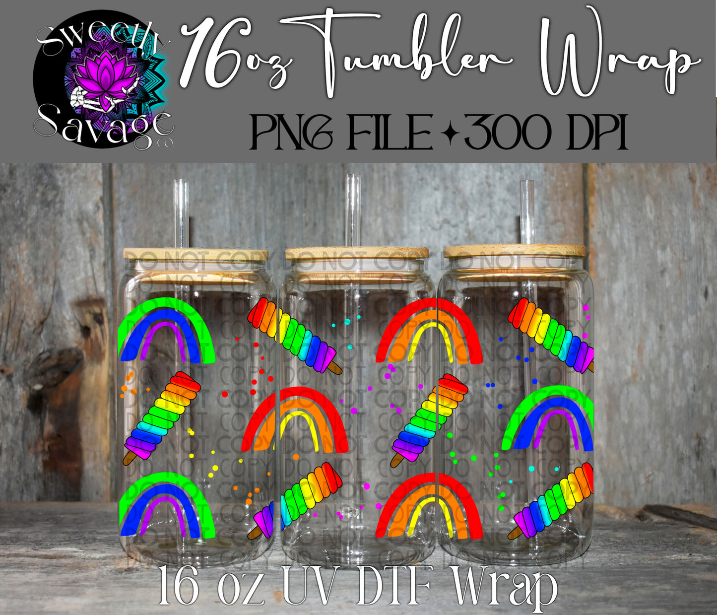 Rainbows & Popsicles 16oz tumbler wrap